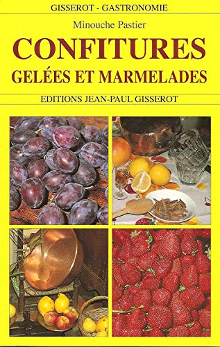 Stock image for Confitures, gel es et marmelades Pastier, Minouche for sale by LIVREAUTRESORSAS