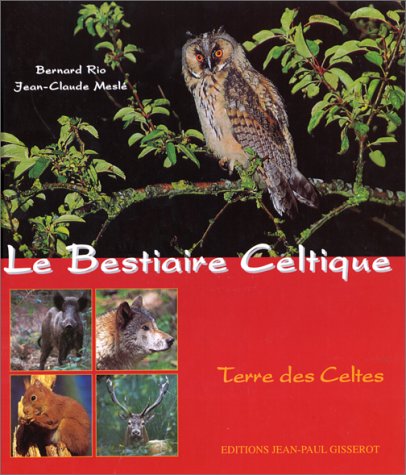 Stock image for Le bestiaire celtique (Beaux Livres) for sale by medimops