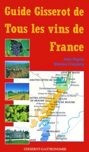 Beispielbild fr Guide Gisserot de tous les vins de France zum Verkauf von medimops