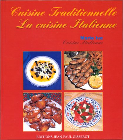 Stock image for La cuisine italienne for sale by pompon