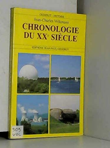 Beispielbild fr Chronologie du XX sicle zum Verkauf von A TOUT LIVRE