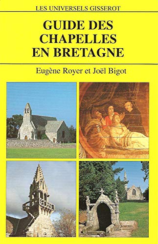 9782877475143: Guide des chapelles en Bretagne