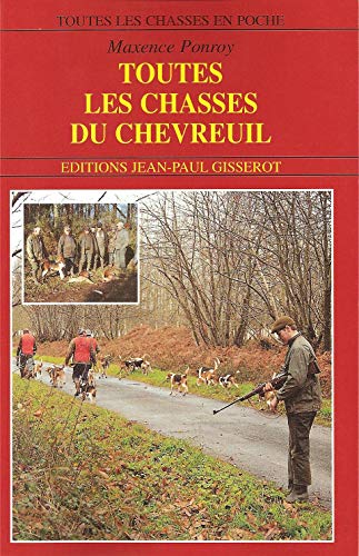 Beispielbild fr Toutes les chasses du chevreuil zum Verkauf von Librairie Th  la page