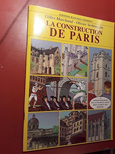 Imagen de archivo de La construction de Paris a la venta por Ammareal