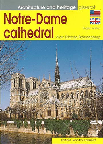 Notre-Dame Cathedral (9782877475792) by Erlande-Brandenburg, Alain