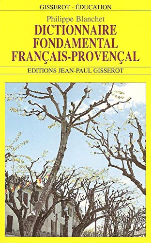 Beispielbild fr DICTIONNAIRE FONDAMENTAL FRANCAIS-PROVENCAL zum Verkauf von Revaluation Books