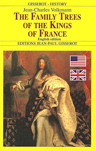 9782877476287: The family trees of the kings of France
