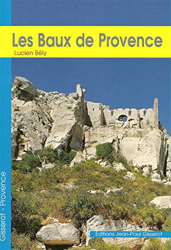 Imagen de archivo de Les Baux-de-provence a la venta por RECYCLIVRE