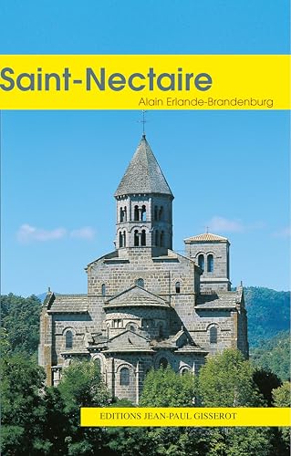 Saint-Nectaire (9782877476614) by Erlande-Brandenburg, Alain