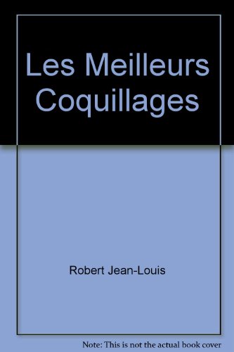 Beispielbild fr Les meilleurs coquillages zum Verkauf von Ammareal