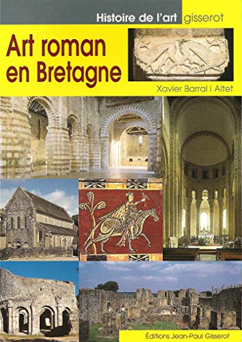 Imagen de archivo de Art Roman en Bretagne a la venta por Ammareal