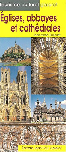 Beispielbild fr eglises, abbayes et cathedrales zum Verkauf von Chapitre.com : livres et presse ancienne