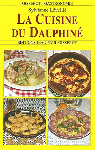 Stock image for La cuisine du Dauphin for sale by Ammareal