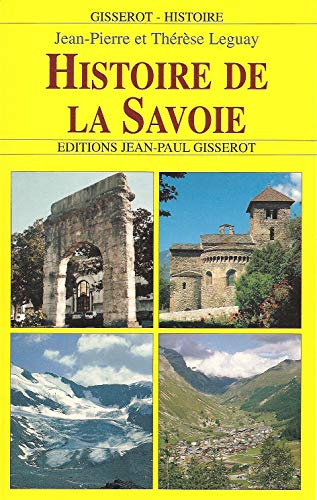 Stock image for Histoire de la Savoie for sale by medimops