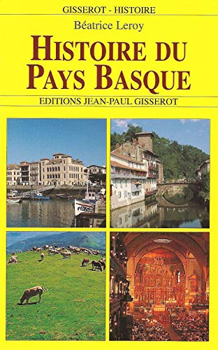 Imagen de archivo de Histoire du Pays Basque a la venta por Ammareal