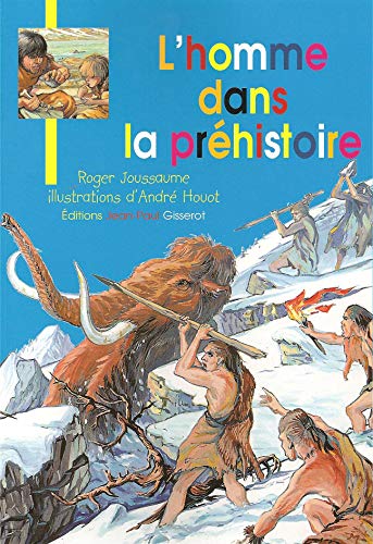 9782877478946: L'homme dans la prhistoire