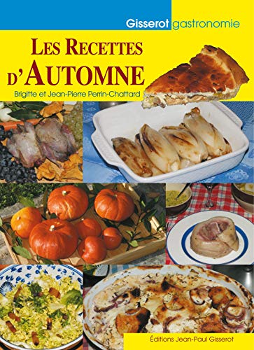 Stock image for Les recettes d'automne for sale by GF Books, Inc.