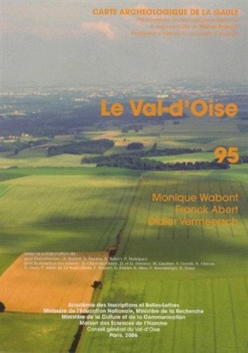 Beispielbild fr Le Val-d'Oise : 95 zum Verkauf von Ammareal