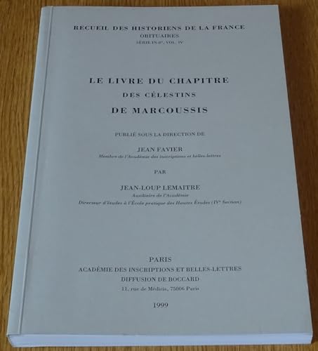 9782877541053: Le Livre du chapitre des clestins de Marcoussis