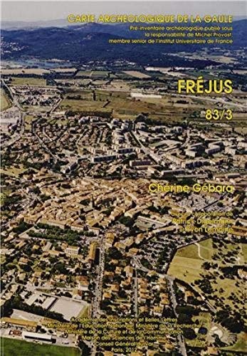 9782877542876: Carte Archéologique de la Gaule. 83/3. Frejus