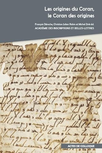 Imagen de archivo de Les origines du Coran, le Coran des origines a la venta por Okmhistoire