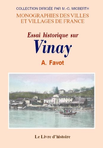 Stock image for Histoire de Vinay for sale by Ammareal