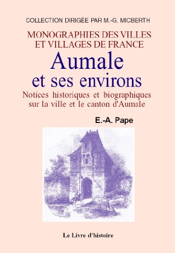 9782877604680: Aumale et ses environs