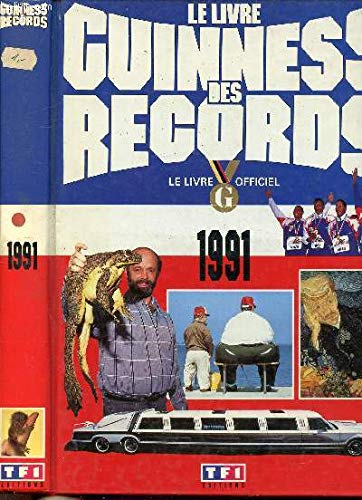 Stock image for Le livre guinness des records : le livre officiel 1991 for sale by Librairie Th  la page