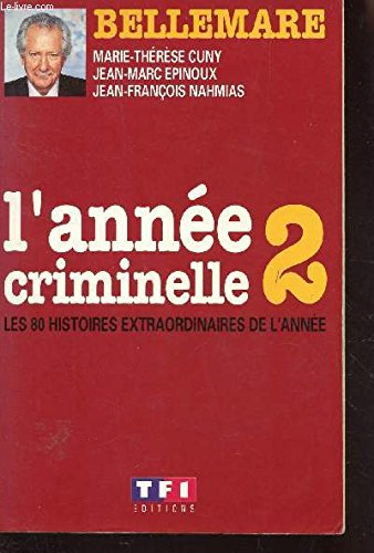 Stock image for L'anne criminelle 2 for sale by Librairie Th  la page