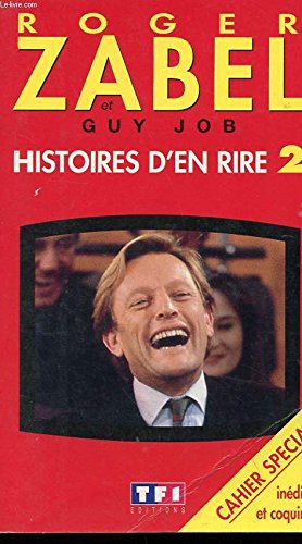 Beispielbild fr Histoires d'en rire. 2. Histoires d'en rire zum Verkauf von Chapitre.com : livres et presse ancienne