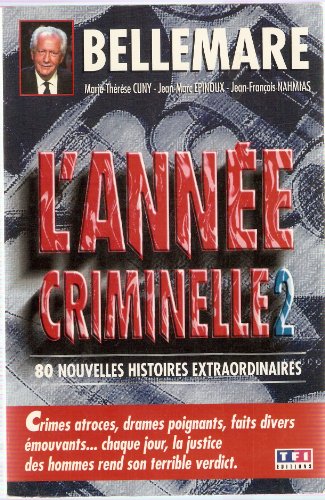 Imagen de archivo de ANNEE CRIMINELLE 2 a la venta por Librairie Th  la page