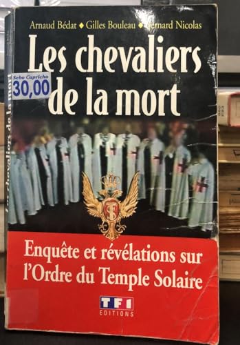 Beispielbild fr Les chevaliers de la mort zum Verkauf von Ammareal