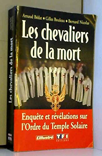 Beispielbild fr Les chevaliers de la mort vers.suisse 120597 zum Verkauf von medimops