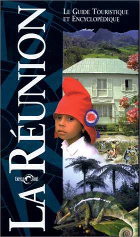 9782877630351: La Réunion (Encyclo guide) (French Edition)