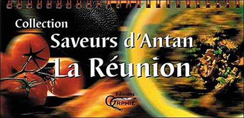 Stock image for Saveurs d'antan : La Runion for sale by medimops