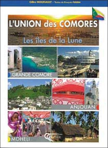 Beispielbild fr L'union des Comores : d'le en le zum Verkauf von Ammareal