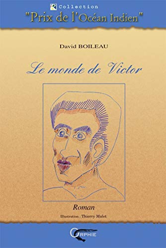Beispielbild fr Le monde de Victor zum Verkauf von Chapitre.com : livres et presse ancienne