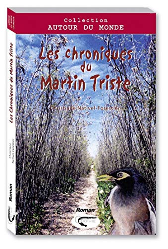 Stock image for Chroniques du Martin Triste for sale by Librairie Th  la page