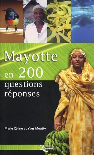 9782877634793: Mayotte en 200 questions-rponses