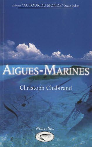 Stock image for Aigues-Marines for sale by Librairie Th  la page