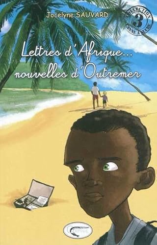 Beispielbild fr Lettres d'Afrique. nouvelles d'Outremer zum Verkauf von medimops