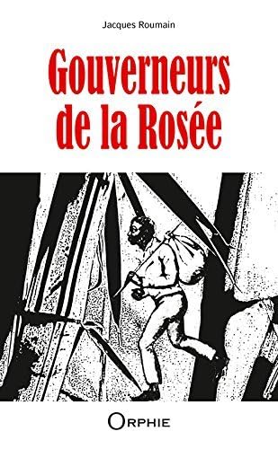 Stock image for Gouverneurs de la rose for sale by BombBooks