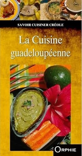 9782877638241: La cuisine guadeloupenne
