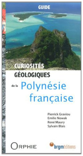 9782877638630: Curiosits gologiques de la Polynsie franaise