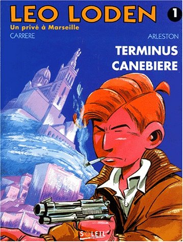 Stock image for Lo Loden, Tome 1 : Terminus Canebire for sale by secretdulivre