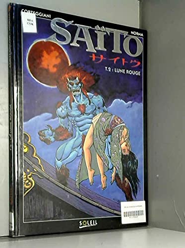Stock image for Sato, Tome 2 : La lune rouge for sale by medimops