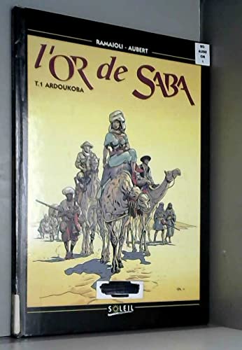 Beispielbild fr Lor de Saba, tome 1 : Ardoukoba zum Verkauf von Red's Corner LLC