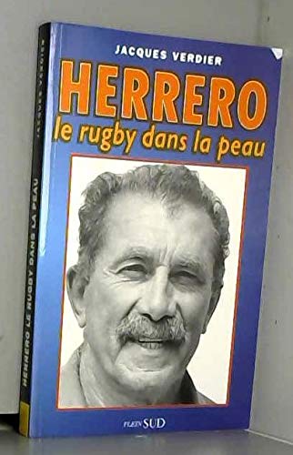 9782877645188: Herrero Le Rugby Dans La Peau