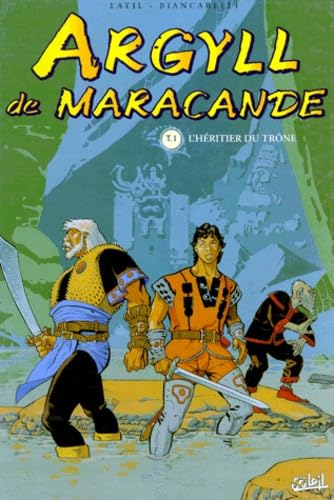 Imagen de archivo de Argyll de Macarande, tome 1 : L'hritier du trne a la venta por Ammareal