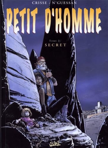 Stock image for Petit d'homme, tome 2 : Secret for sale by Ammareal